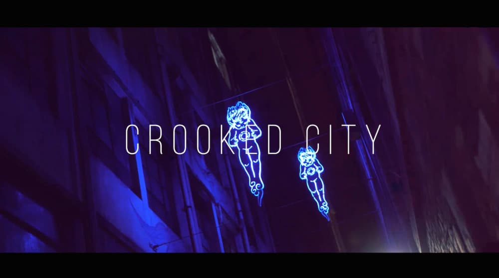 CROOKED CITY
