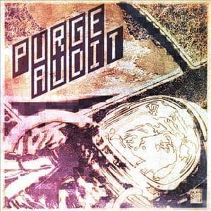 Purge+audit
