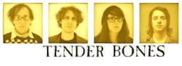 TENDER BONES