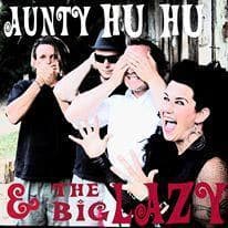 Aunty Hu Hu and The Big Lazy