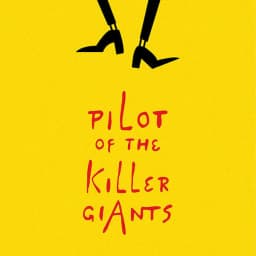 Pilot of the Killer Giants