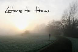 Letters to Home