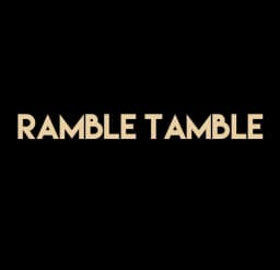 Ramble Tamble