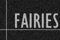 Fairies