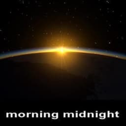 morning midnight