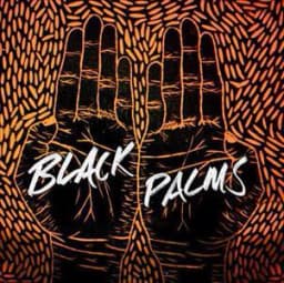BLACK PALMS