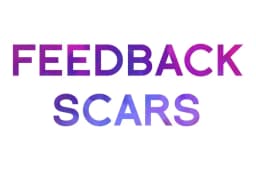 Feedback Scars
