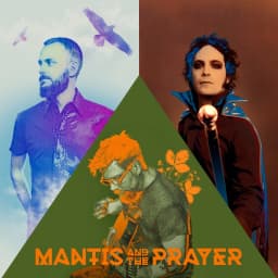 Mantis and the Prayer