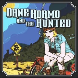 Dane Adamo and the Hunted