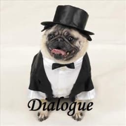 Dialogue