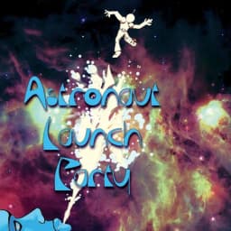 Astronaut Launch Party