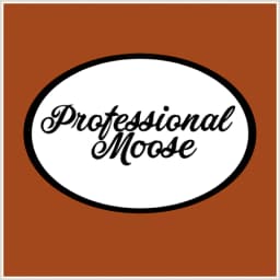 Professional Moose