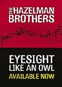 The Hazelman Brothers