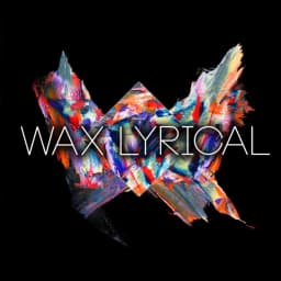 Wax-Lyrical