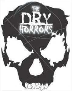 The Dry Horrors