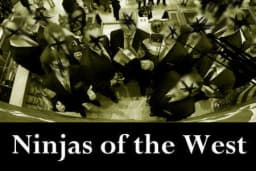 Ninjas of the West