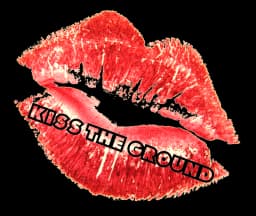 Kiss The Ground