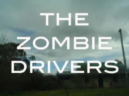 The Zombie Drivers