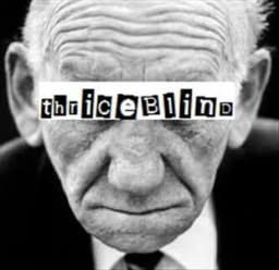 thriceBlind