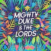Mighty Duke & The Lords