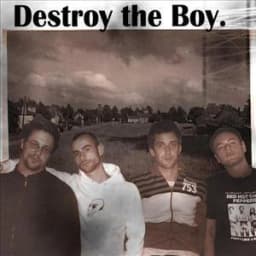 Destroy The Boy