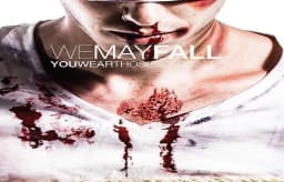 We May Fall