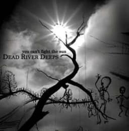 DEAD RIVER DEEPS