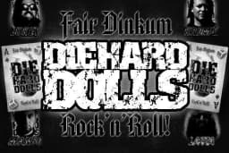 Diehard Dolls