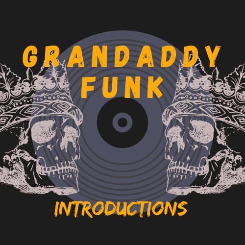 GrandaddyFunk