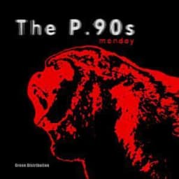 The P90s