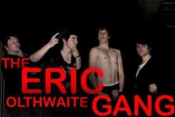 The Eric Olthwaite Gang