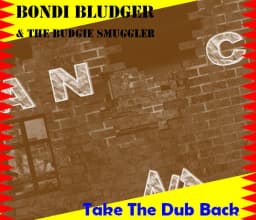 Bondi Bludger and the Budgie Smuggler