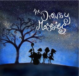 The Drowsy Maggies