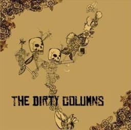 The Dirty Columns