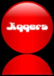 Jiggers