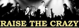 Raise The Crazy