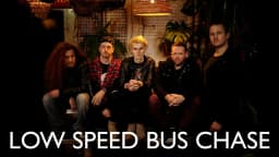 Low Speed Bus Chase