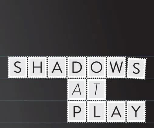 Shadows At Play