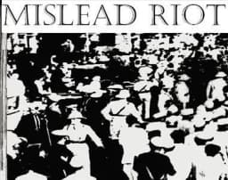 mislead riot