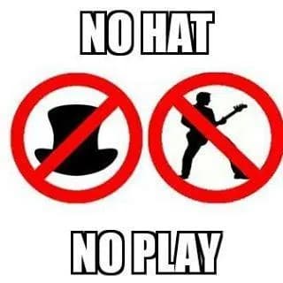 NO HAT NO PLAY