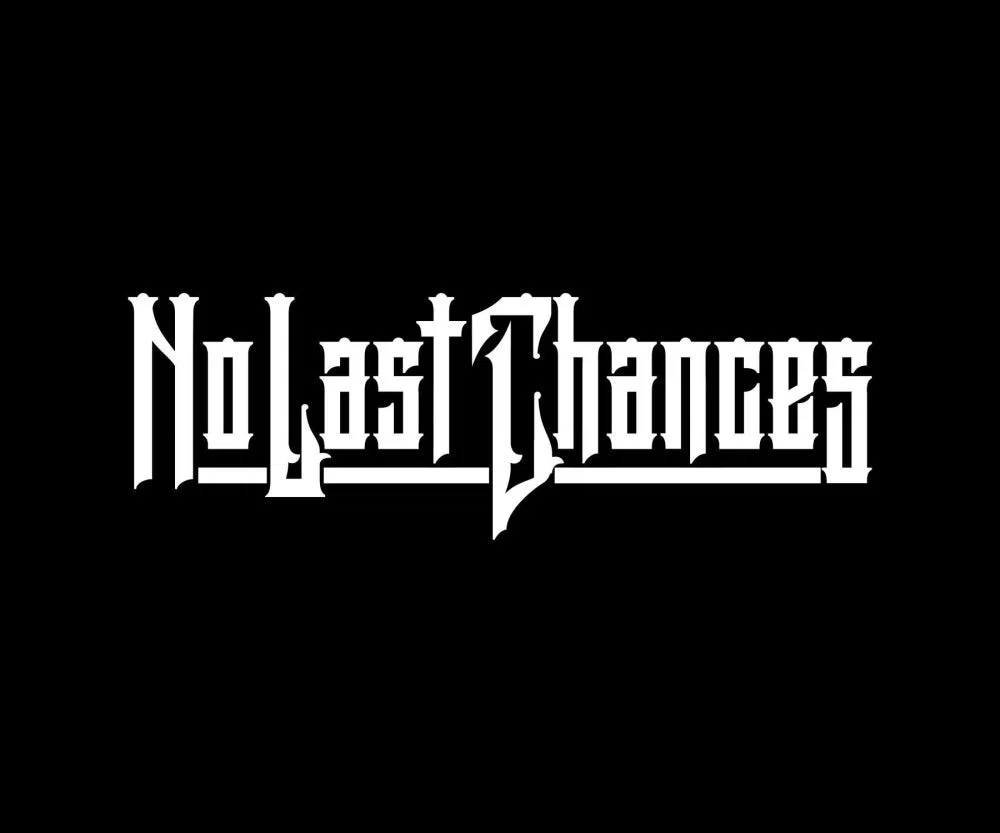 No Last Chances