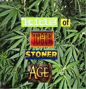 kidz of the stoner age