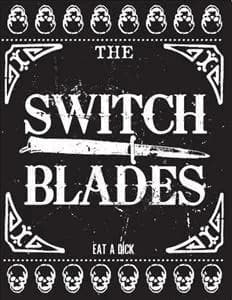 The Switchblades