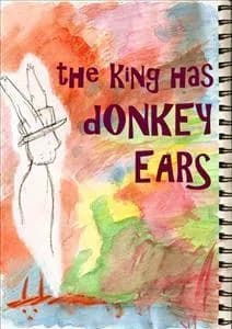 The King Has Donkey Ears