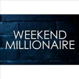 Weekend Millionaire