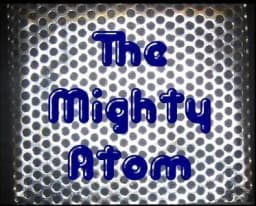 The Mighty Atom