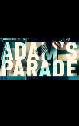 Adam's Parade