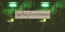 Super Rusty Jesus