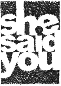 She Said You