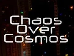 Chaos Over Cosmos
